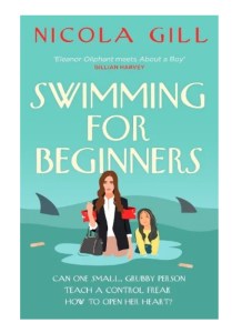 The front cover of the book Swimming For Beginners by Nicola Gill. A woman dressed in a business suit and a little girl stand next to each other in water. It appears to be the sea as there are sharks in the background (don't worry these are metaphorical sharks in the context of the book). The cover also contains the book's title and author name.